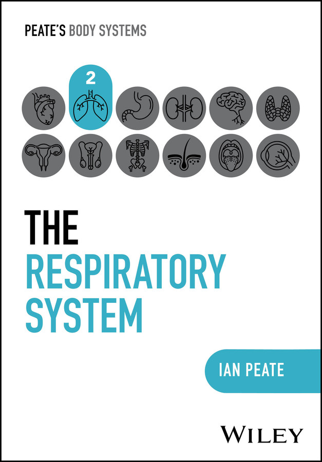 The Respiratory System (Peate's Body Systems) book cover by Ian Peate
