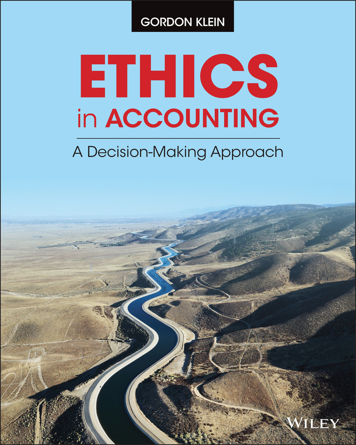 Ethics in Accounting: A Decision-Making Approach book cover by Gordon Klein