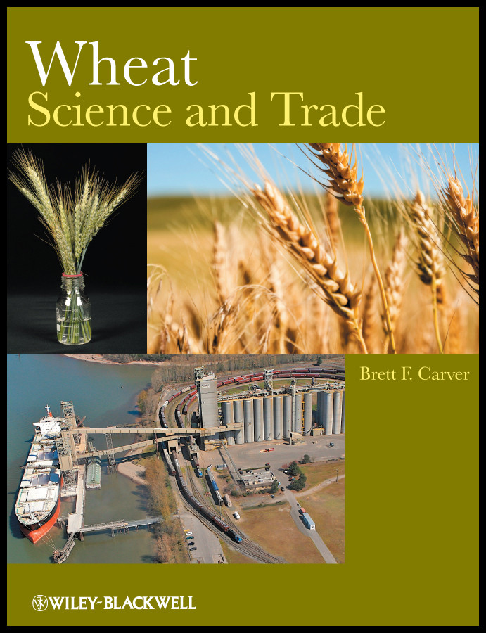 Wheat: Science and Trade (World Agriculture Series) book cover by 