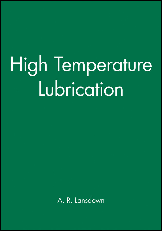 High Temperature Lubrication book cover by A. R. Lansdown