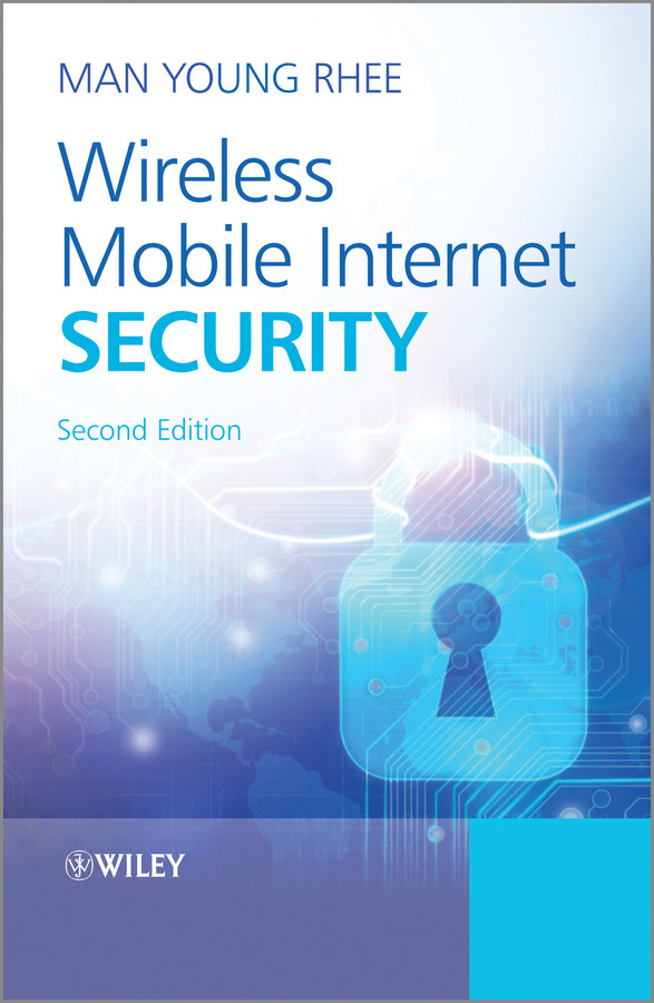 Wireless Mobile Internet Security book cover by Man Young Rhee
