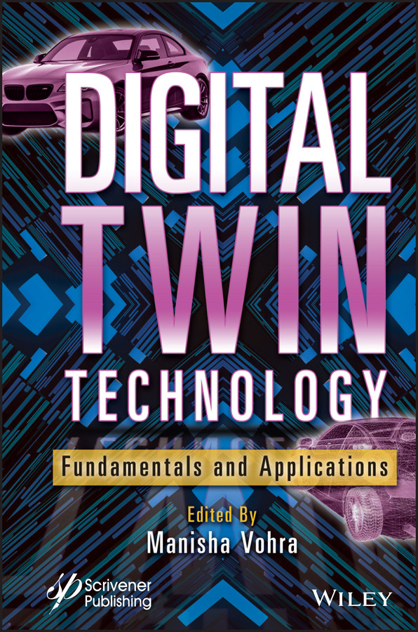 Digital Twin Technology: Fundamentals and Applications book cover by 