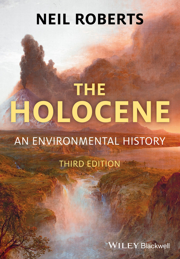 The Holocene: An Environmental History book cover by Neil Roberts