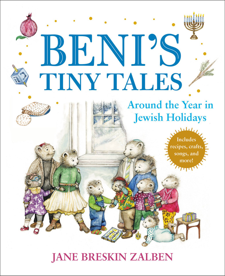 Beni's Tiny Tales: Around the Year in Jewish Holidays book cover by Jane Breskin Zalben
