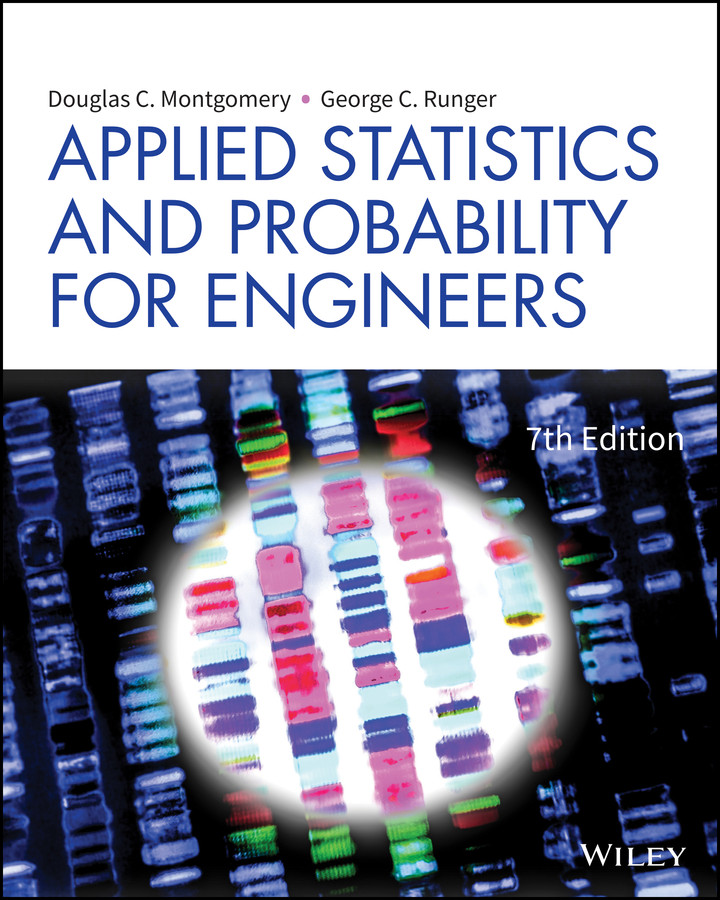 Applied Statistics and Probability for Engineers book cover by Douglas C. Montgomery, George C. Runger