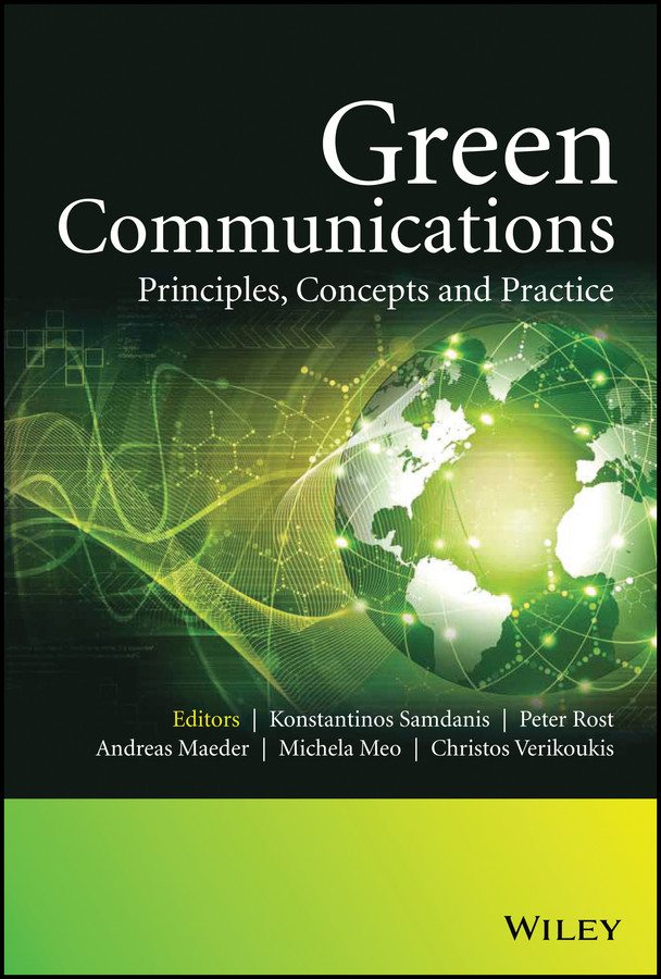 Green Communications: Principles, Concepts and Practice book cover by 