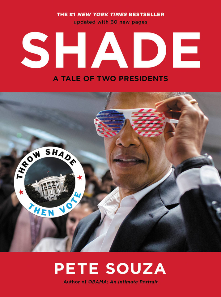 Shade: A Tale of Two Presidents book cover by Pete Souza