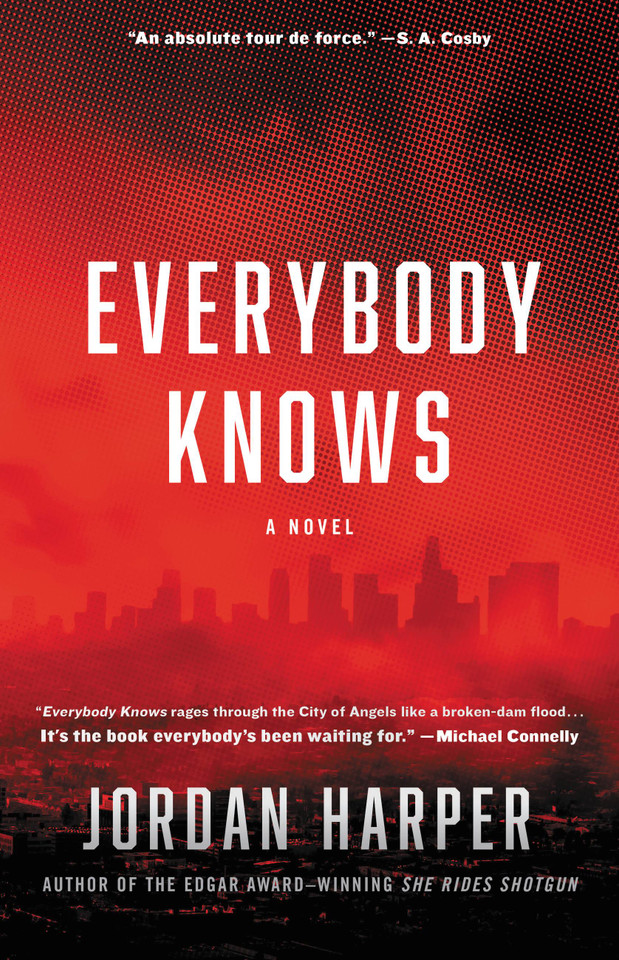 Everybody Knows: A Novel book cover by Jordan Harper