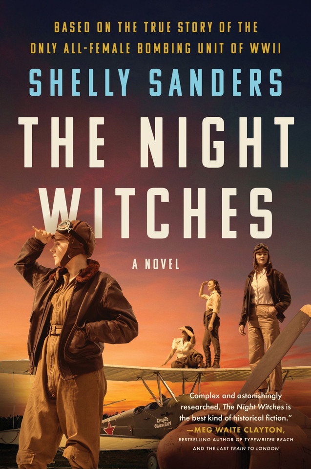 The Night Witches: A Novel book cover by Shelly Sanders