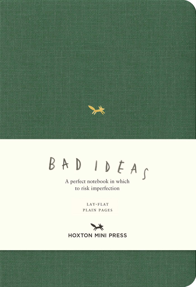 A Notebook for Bad Ideas (Medium / Green / Unlined): A perfect notebook in which to risk imperfection (A Notebook for Bad Ideas) book cover by 