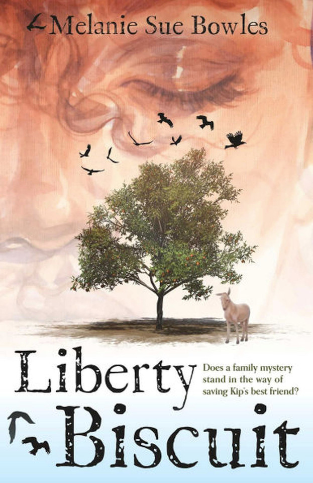 Liberty Biscuit: Does a Family Mystery Stand in the Way of Saving Kip's Best Friend? book cover by Melanie Sue Bowles