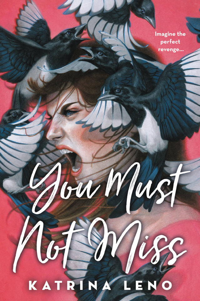 You Must Not Miss book cover by Katrina Leno