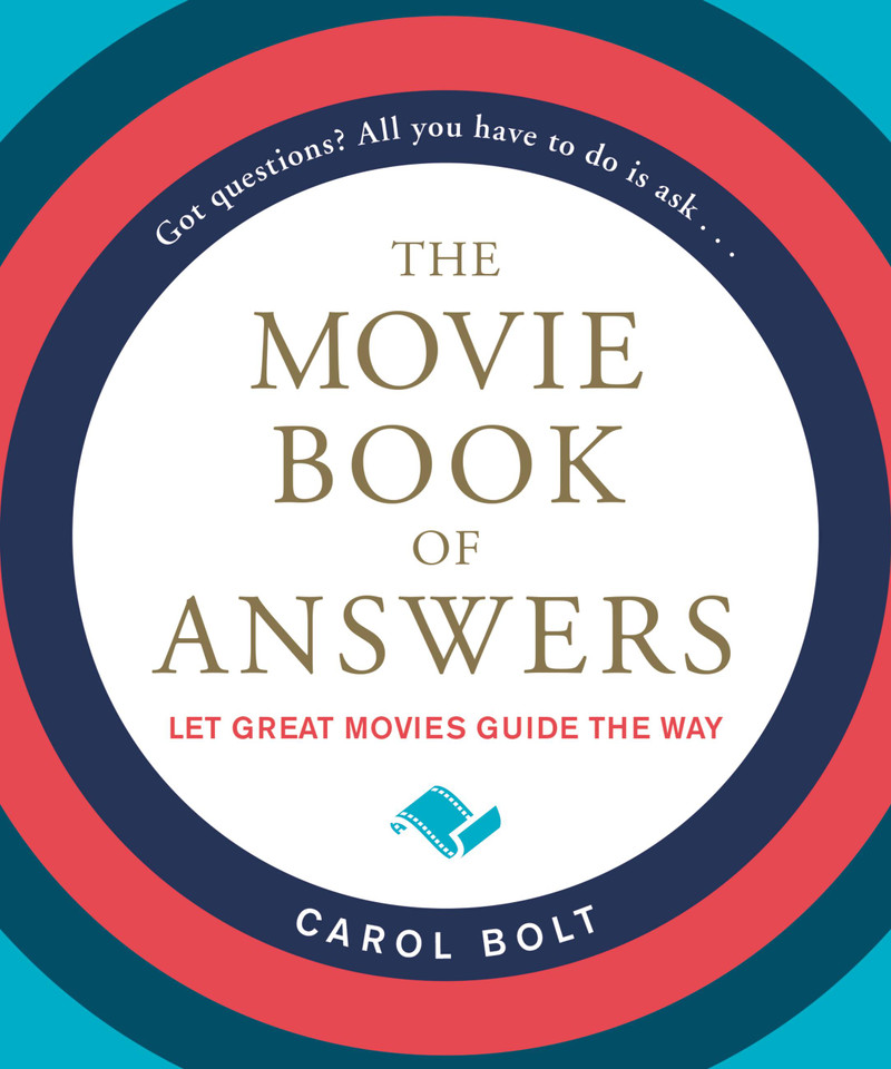The Movie Book of Answers (Book of Answers #3) book cover by Carol Bolt