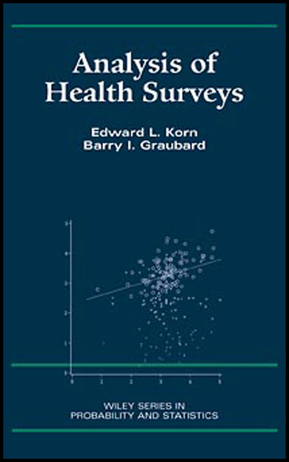Analysis of Health Surveys (Wiley Series in Survey Methodology) book cover by Edward L. Korn, Barry I. Graubard