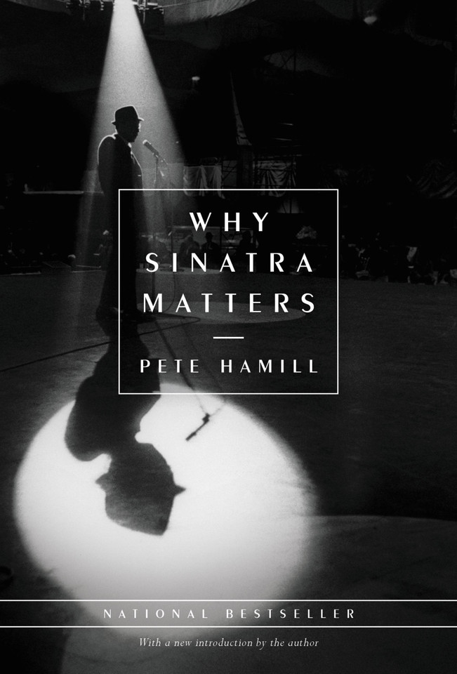 Why Sinatra Matters book cover by Pete Hamill