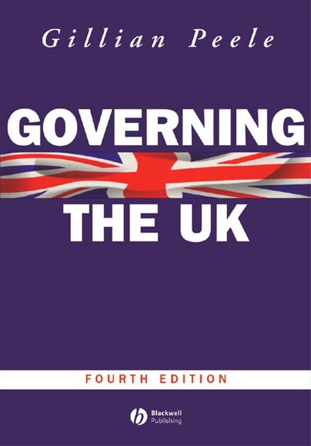 Governing the UK: British Politics in the 21st Century (Modern Governments) book cover by Gillian Peele