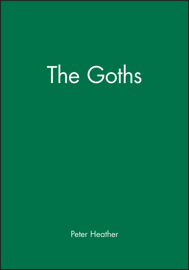 The Goths (The Peoples of Europe) book cover by Peter Heather
