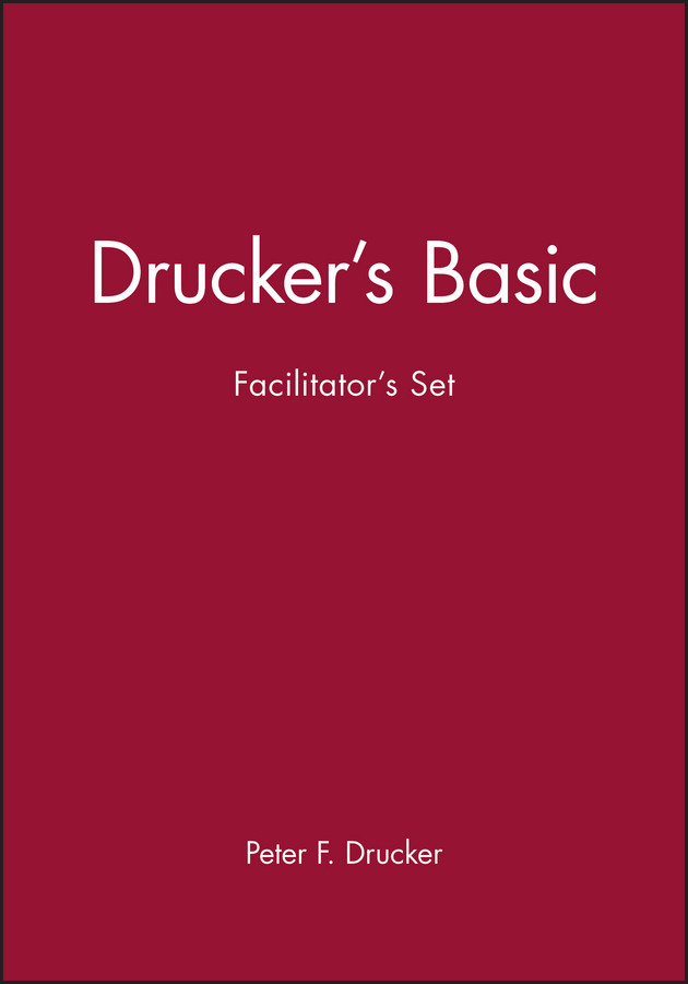 Drucker's Basic Facilitator's Set book cover by Peter F. Drucker