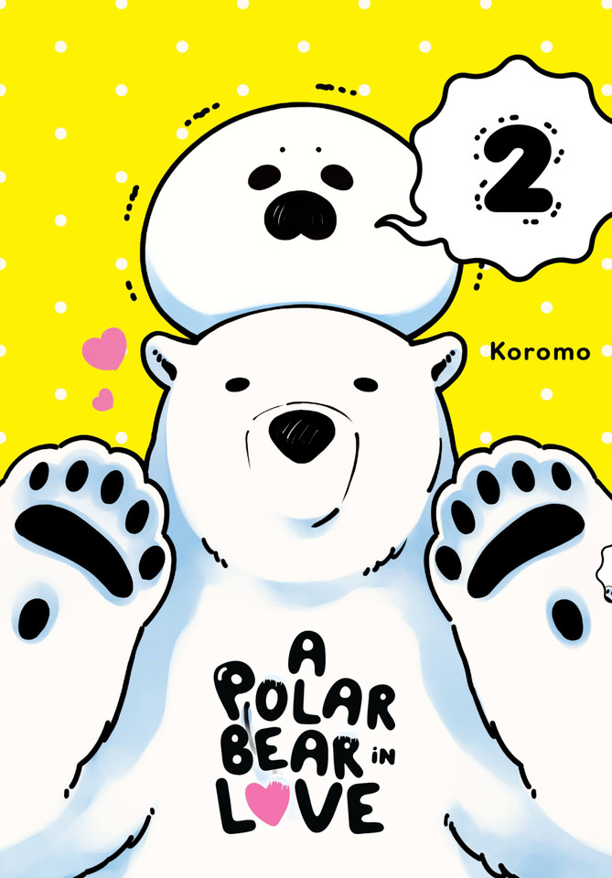 A Polar Bear in Love, Vol. 2 (A Polar Bear in Love #2) book cover by Koromo