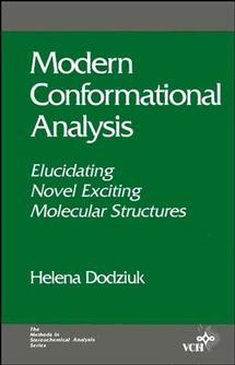 Modern Conformational Analysis: Elucidating Novel Exciting Molecular Structures (Methods in Stereochemical Analysis) book cover by Helena Dodziuk