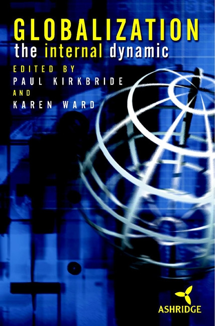 Globalization: The Internal Dynamic book cover by 