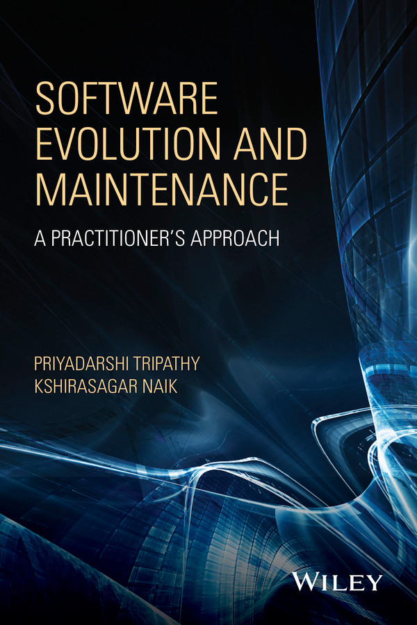 Software Evolution and Maintenance: A Practitioner's Approach book cover by Priyadarshi Tripathy, Kshirasagar Naik