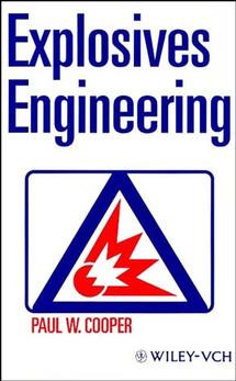 Explosives Engineering book cover by Paul W. Cooper
