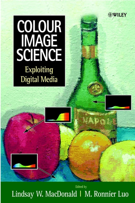 Colour Image Science: Exploiting Digital Media book cover by 