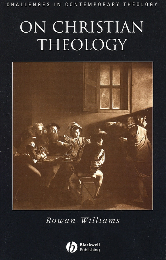 On Christian Theology (Challenges in Contemporary Theology) book cover by Rowan Williams