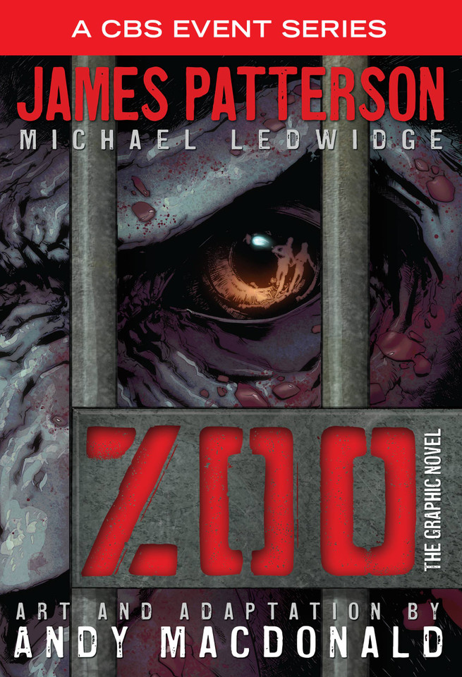 Zoo: The Graphic Novel (Zoo) book cover by Michael Ledwidge, James Patterson