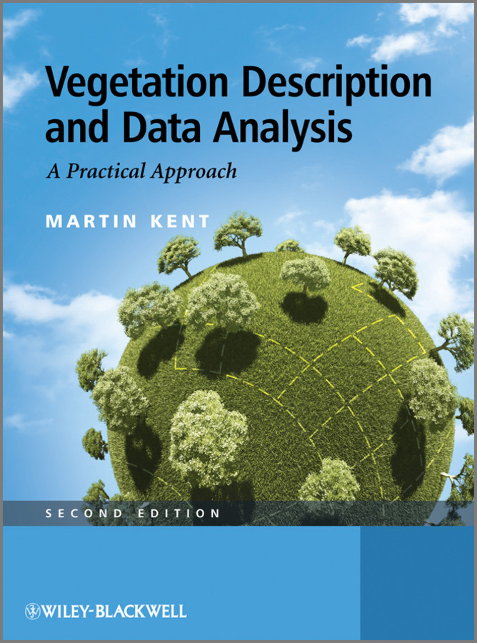 Vegetation Description and Data Analysis: A Practical Approach book cover by Martin Kent