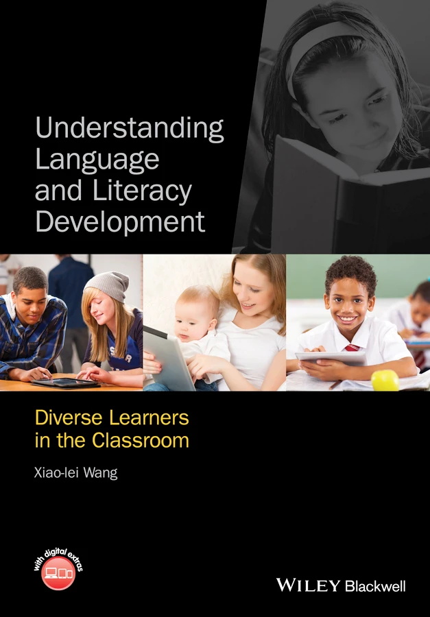 Understanding Language and Literacy Development: Diverse Learners in the Classroom book cover by Xiao-lei Wang