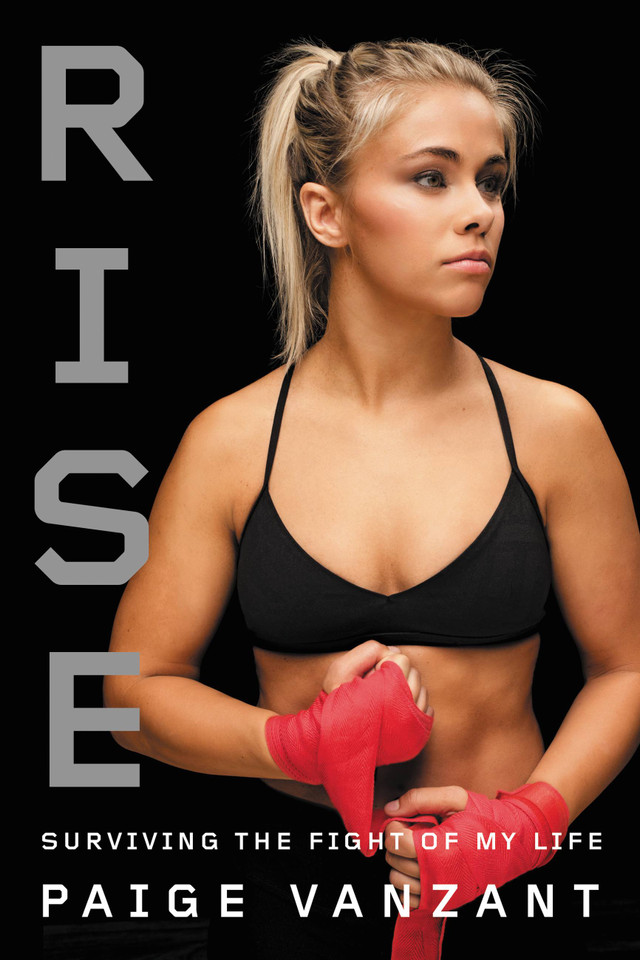 Rise: Surviving the Fight of My Life book cover by Paige VanZant