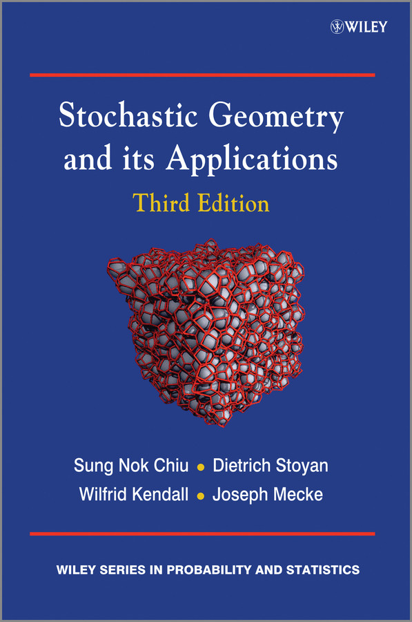 Stochastic Geometry and Its Applications (Wiley Series in Probability and Statistics) book cover by Sung Nok Chiu, Dietrich Stoyan, Wilfrid S. Kendall, Joseph Mecke