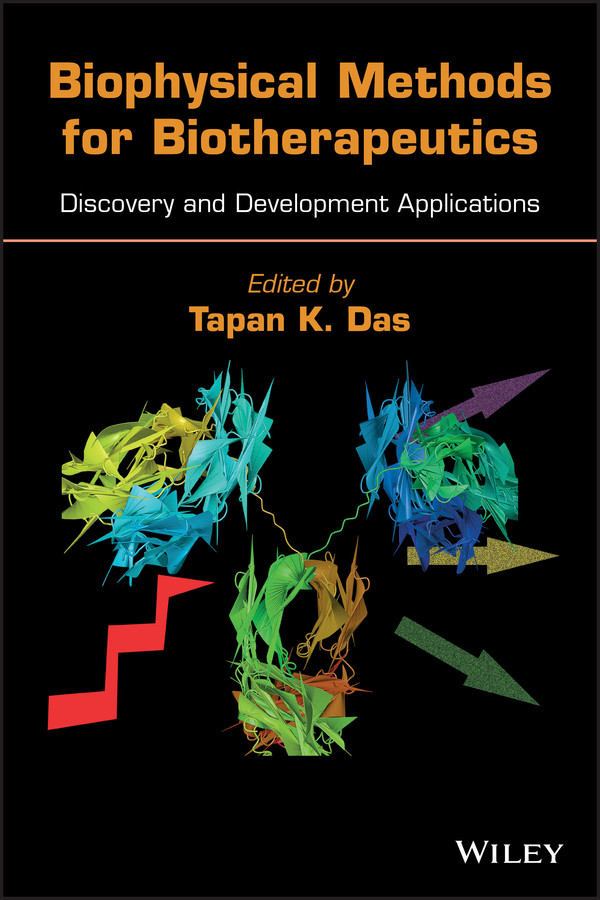 Biophysical Methods for Biotherapeutics: Discovery and Development Applications book cover by 