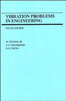 Vibration Problems in Engineering book cover by W. Weaver, Jr., S. P. Timoshenko, D. H. Young