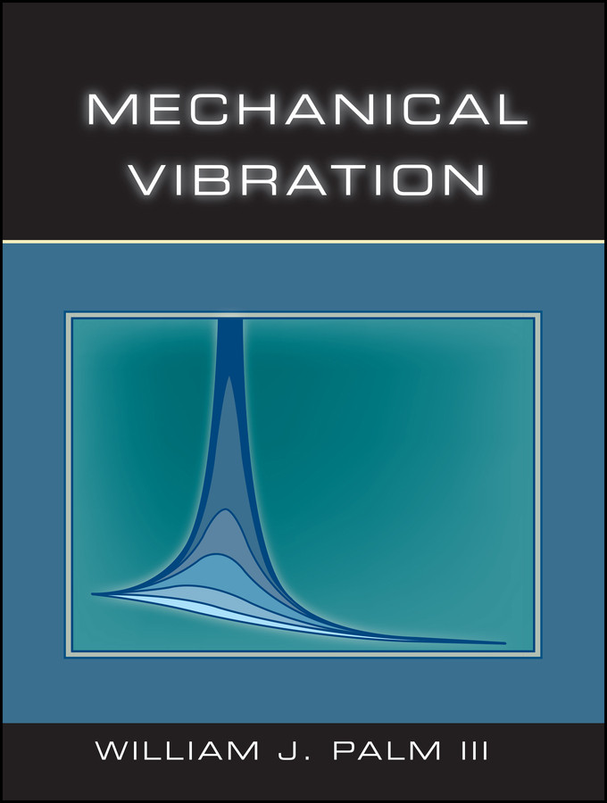 Mechanical Vibration book cover by William J. Palm, III