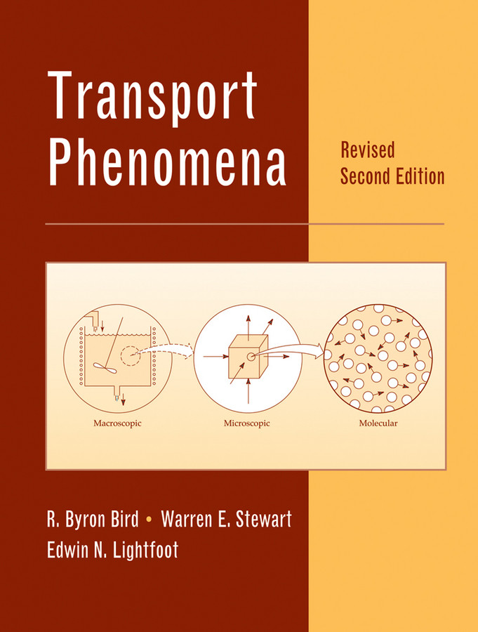 Transport Phenomena book cover by R. Byron Bird, Warren E. Stewart, Edwin N. Lightfoot