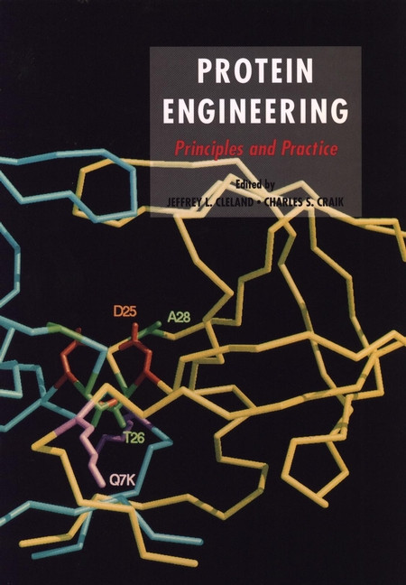 Protein Engineering: Principles and Practice book cover by 