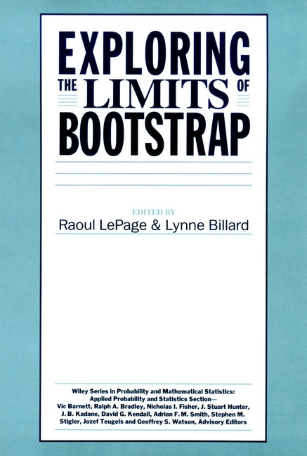 Exploring the Limits of Bootstrap (Wiley Series in Probability and Statistics) book cover by 