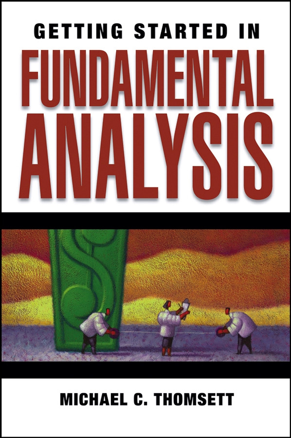 Getting Started in Fundamental Analysis (Getting Started In...) book cover by Michael C. Thomsett