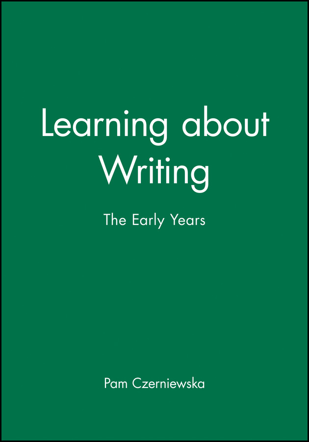 Learning about Writing: The Early Years (Language in Education) book cover by Pam Czerniewska