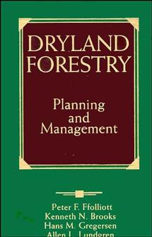 Dryland Forestry: Planning and Management book cover by Peter F. Ffolliott, Kenneth N. Brooks, Hans M. Gregersen, Allen L. Lundgren