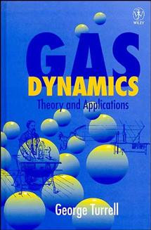 Gas Dynamics: Theory and Applications book cover by George Turrell
