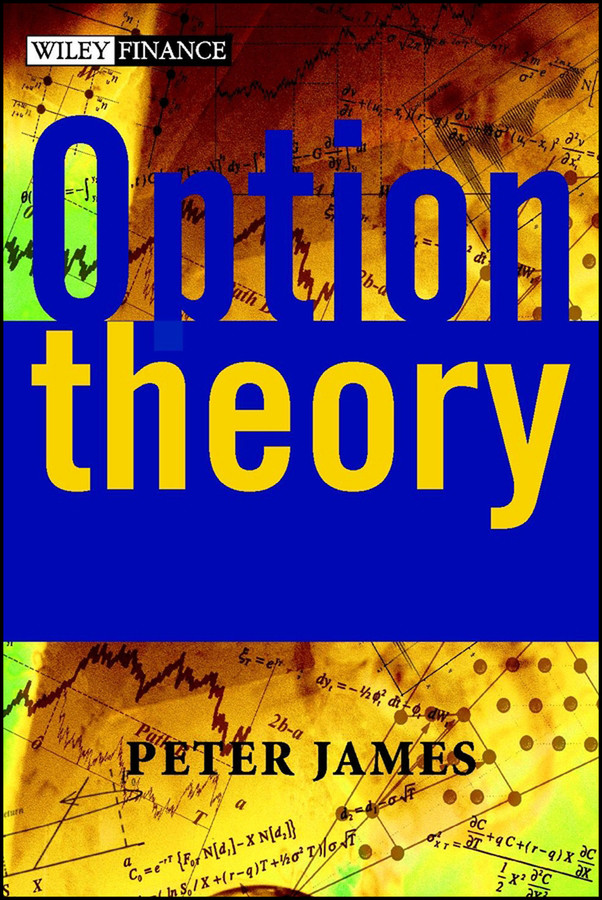 Option Theory (The Wiley Finance Series) book cover by Peter James