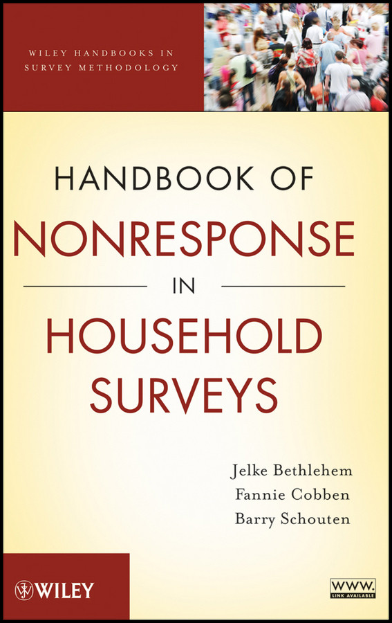 Handbook of Nonresponse in Household Surveys (Wiley Handbooks in Survey Methodology) book cover by Jelke Bethlehem, Fannie Cobben, Barry Schouten