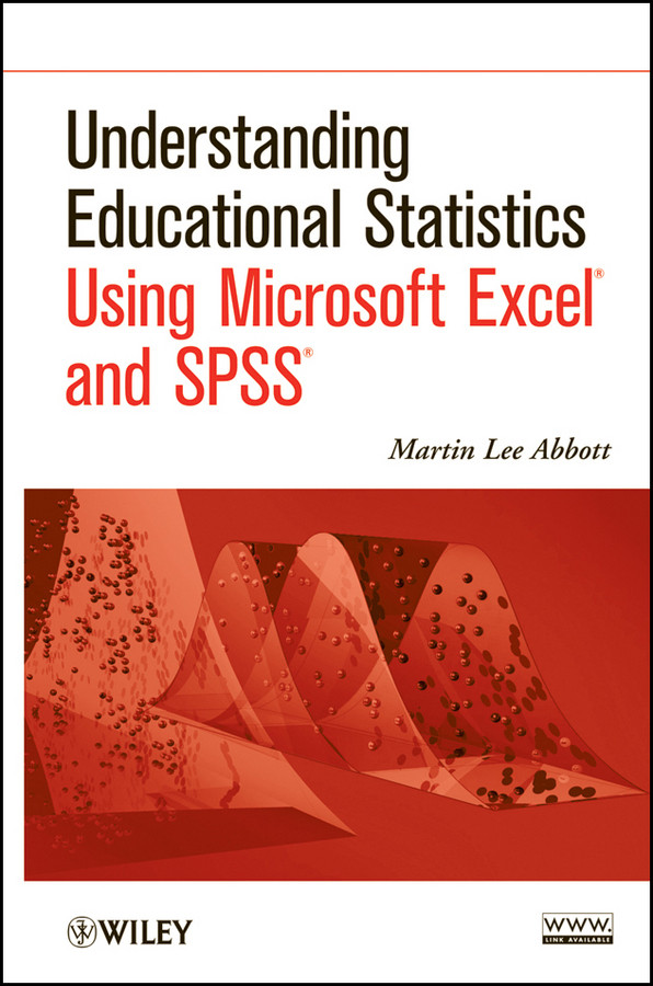 Understanding Educational Statistics Using Microsoft Excel and SPSS book cover by Martin Lee Abbott