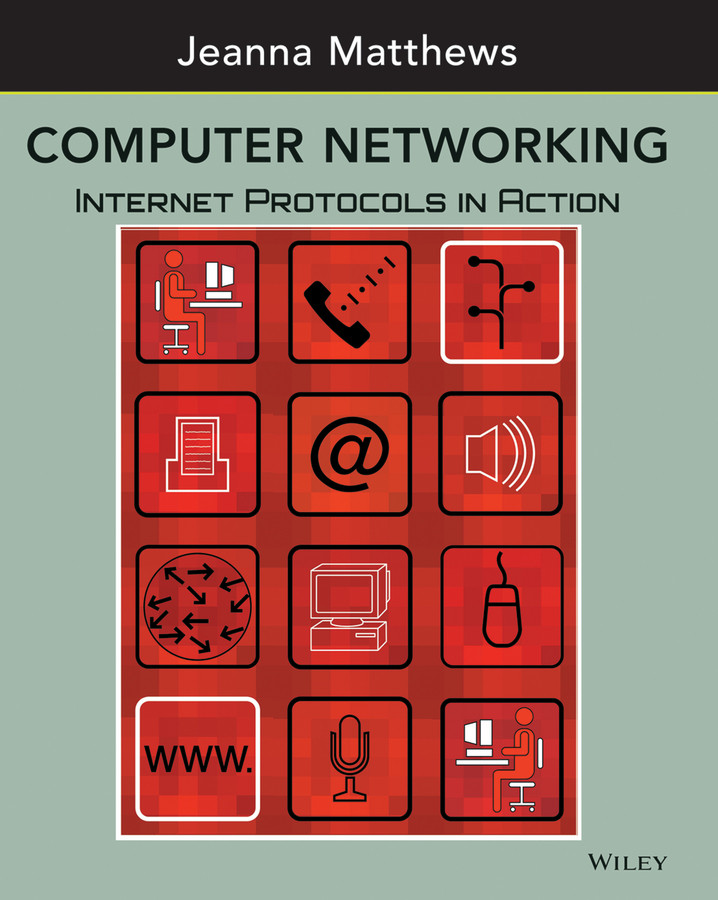 Computer Networking: Internet Protocols in Action book cover by Jeanna Matthews