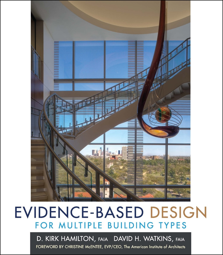 Evidence-Based Design for Multiple Building Types book cover by D. Kirk Hamilton, David H. Watkins