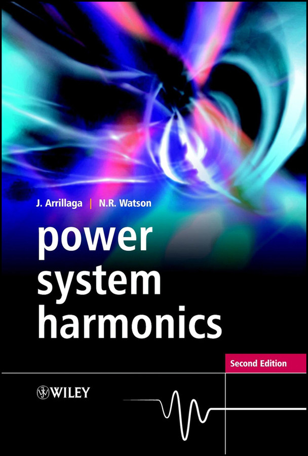 Power System Harmonics book cover by Jos Arrillaga, Neville R. Watson